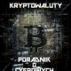 Kryptowaluty - Poradnik | eFiannse - Kredyty i Ubezpieczenia